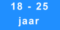 leeftijd 18 - 25 jaar