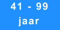 leeftijd 41 - 99 jaar